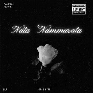 Nata 'Nammurata (Explicit)