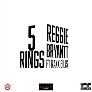 5 Rings (feat. Raxx Bills) (Explicit)