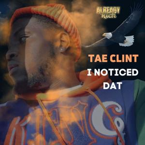I Noticed Dat(feat. DJ Scream) (Explicit)