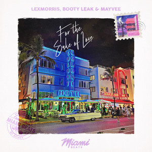 For The Sake of Love