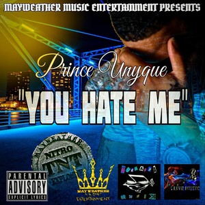 You Hate Me (Explicit)