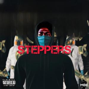 Steppers (feat. NAR Leel) (Explicit)