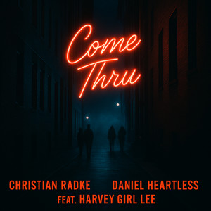 Come Thru (Explicit)