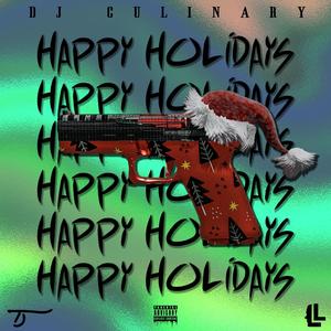 Happy Holidays (Explicit)