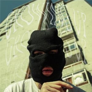 Growing Up (Explicit)