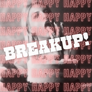Happy Breakup!