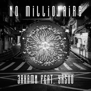 No Millionaire (Explicit)