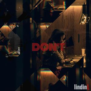 Don't (Explicit)