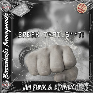 Break That Shit! (Festival Mix|Explicit)