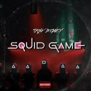 The Squid Game (Explicit)