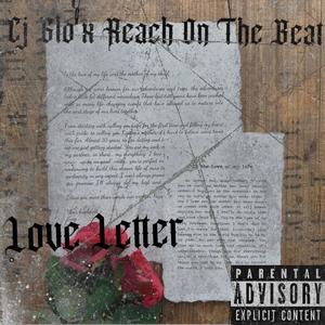 Love Letter (feat. Cj Glo) (Explicit)