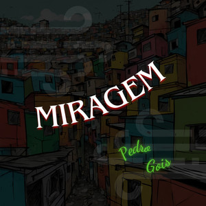 Miragem (Explicit)