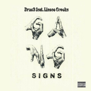 Gangsigns (Explicit)
