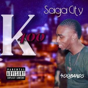 Saga City (Explicit)