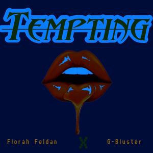 Tempting(feat. Florah Feldan)
