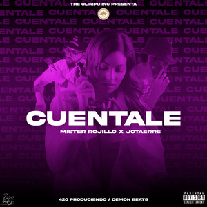 Cuentale (Explicit)