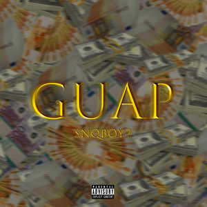 Guap (Explicit)