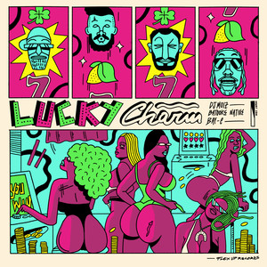 Lucky Charm (Explicit)