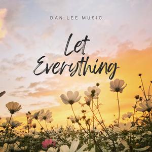 Let Everything (Psalm 150)