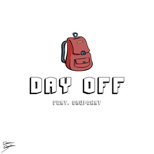 Day Off (Explicit)