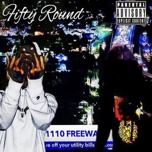 Fifty Round (feat. Mtb DaHero) [Explicit]