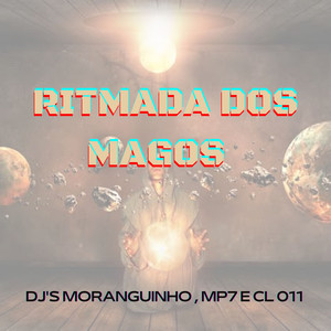 RITMADA DOS MAGO (Explicit)