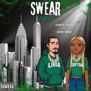 Swear (feat. Candy Barz) [Explicit]