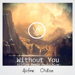 Without You Feat.Chloe