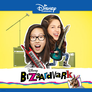 Bizaardvark (Music from the TV Series) (音乐玩家 电视剧原声带)