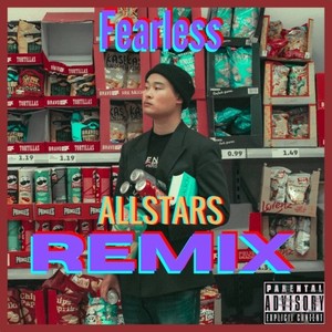 Fearless (Allstars Remix) [Explicit]