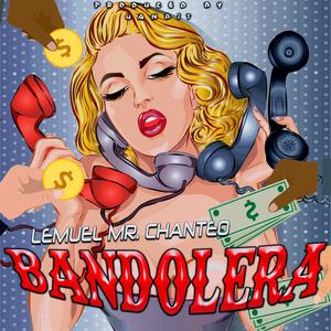 Bandolera (Explicit)