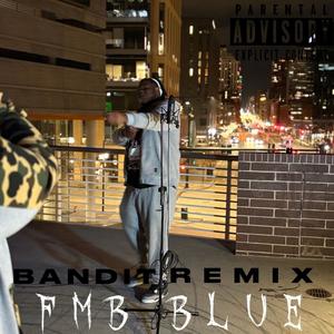 Bandit (Remix) [Explicit]