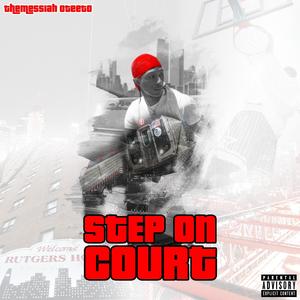 Step On Court (Explicit)