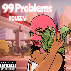 99 Problems (Explicit)