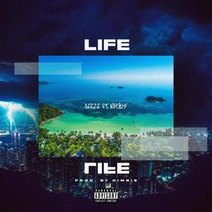 Life (feat. NIMBIS) (Explicit)