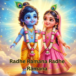 Radhe Ramana Radhe Ramana