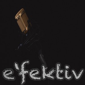 E'fektiv (Explicit)