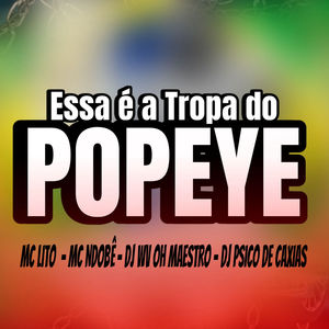 Essa É Tropa do Popey (Explicit)