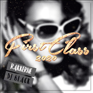 First Class 2020 (Explicit)