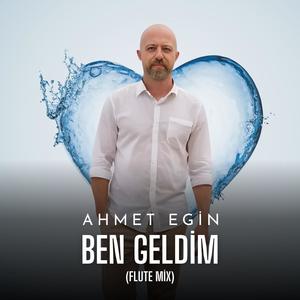Ben Geldim (Flute mix)