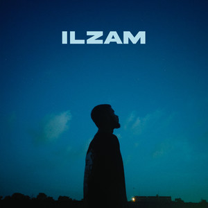 Ilzam (Explicit)