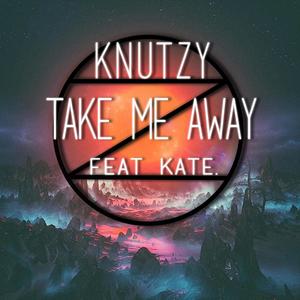 Take Me Away (feat. Kate.)