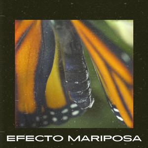 Efecto Mariposa (Explicit)