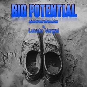 Big Potential (feat. SilverBella)