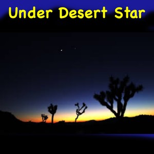 Under Desert Star