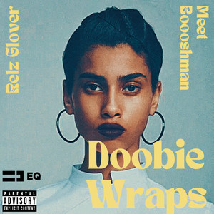 Doobie Wraps (Explicit)