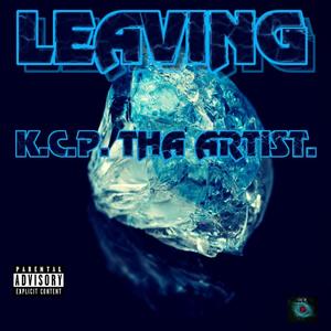 Leaving (Explicit)