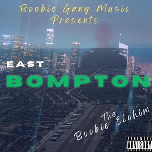 East Bompton (Explicit)