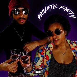 Private Party (Explicit)