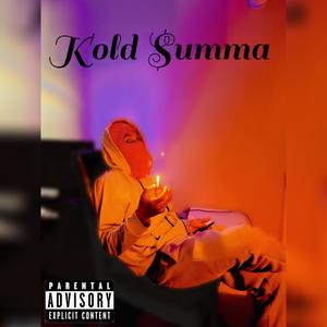 Kold $umma (Explicit)